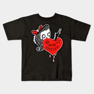 Be Mine Forever! Kids T-Shirt